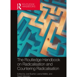 Taylor & Francis Ltd The Routledge Handbook On Radicalisation And Countering Radicalisation Taylor & Francis Ltd The Routledge Handbook On Radicalisation And Countering Radicalisation