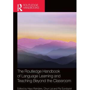Taylor & Francis Ltd The Routledge Handbook Of Language Learning And Teaching Beyond The Classroom Taylor & Francis Ltd The Routledge Handbook Of Language Learning And Teaching Beyond The Classroom