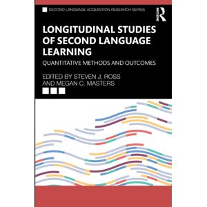 Taylor & Francis Ltd Longitudinal Studies Of Second Language Learning : Quantitative Methods And Outcomes Taylor & Francis Ltd Longitudinal Studies Of Second Language Learning : Quantitative Methods And Outcomes