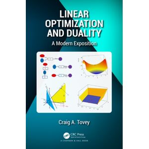 Taylor & Francis Ltd Linear Optimization And Duality : A Modern Exposition Taylor & Francis Ltd Linear Optimization And Duality : A Modern Exposition
