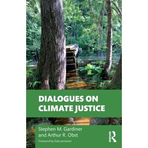 Taylor & Francis Ltd Dialogues On Climate Justice Taylor & Francis Ltd Dialogues On Climate Justice