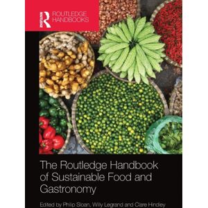 Taylor & Francis Ltd The Routledge Handbook Of Sustainable Food And Gastronomy Taylor & Francis Ltd The Routledge Handbook Of Sustainable Food And Gastronomy