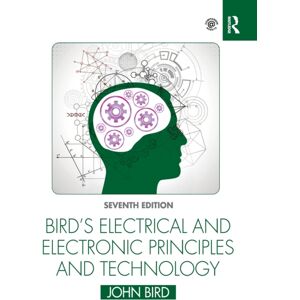 Taylor & Francis Ltd Bird'S Electrical And Electronic Principles And Technology Taylor & Francis Ltd Bird'S Electrical And Electronic Principles And Technology