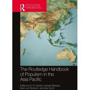 Taylor & Francis Ltd The Routledge Handbook Of Populism In The Asia Pacific Taylor & Francis Ltd The Routledge Handbook Of Populism In The Asia Pacific