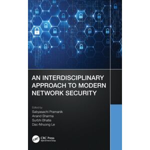 Taylor & Francis Ltd An Interdisciplinary Approach To Modern Network Security Taylor & Francis Ltd An Interdisciplinary Approach To Modern Network Security