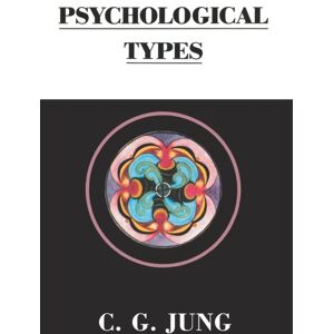 Taylor & Francis Ltd Psychological Types Taylor & Francis Ltd Psychological Types