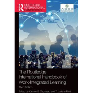 Taylor & Francis Ltd The Routledge International Handbook Of Work-Integrated Learning Taylor & Francis Ltd The Routledge International Handbook Of Work-Integrated Learning