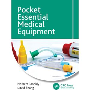 Taylor & Francis Ltd Pocket Essential Medical Equipment Taylor & Francis Ltd Pocket Essential Medical Equipment