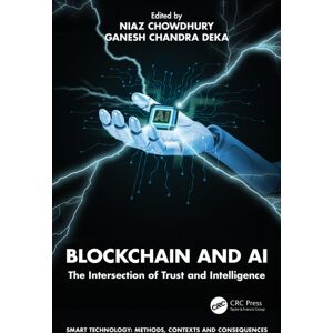 Taylor & Francis Ltd Blockchain And Ai : The Intersection Of Trust And Intelligence Taylor & Francis Ltd Blockchain And Ai : The Intersection Of Trust And Intelligence