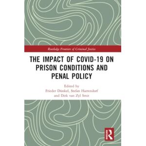 Taylor & Francis Ltd The Impact Of Covid-19 On Prison Conditions And Penal Policy Taylor & Francis Ltd The Impact Of Covid-19 On Prison Conditions And Penal Policy
