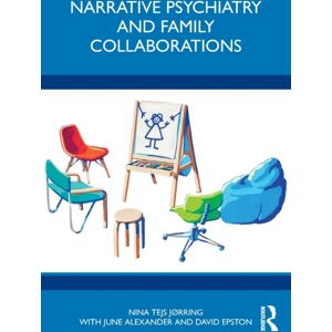 Taylor & Francis Ltd Narrative Psychiatry And Family Collaborations Taylor & Francis Ltd Narrative Psychiatry And Family Collaborations