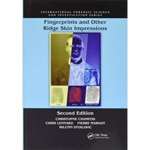 Taylor & Francis Ltd Fingerprints And Other Ridge Skin Impressions Taylor & Francis Ltd Fingerprints And Other Ridge Skin Impressions