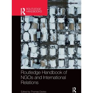 Taylor & Francis Ltd Routledge Handbook Of Ngos And International Relations Taylor & Francis Ltd Routledge Handbook Of Ngos And International Relations