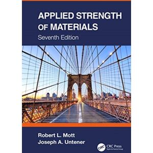 Taylor & Francis Ltd Applied Strength Of Materials Taylor & Francis Ltd Applied Strength Of Materials