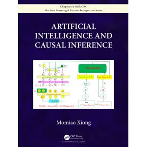 Taylor & Francis Ltd Artificial Intelligence And Causal Inference Taylor & Francis Ltd Artificial Intelligence And Causal Inference