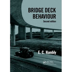 Taylor & Francis Ltd Bridge Deck Behaviour Taylor & Francis Ltd Bridge Deck Behaviour