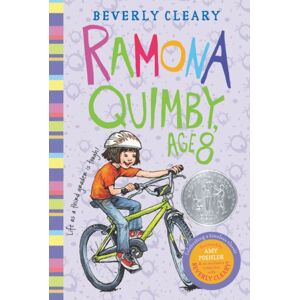 HarperCollins Publishers Inc Ramona Quimby, Age 8 : A bery Honor Award Winner HarperCollins Publishers Inc Ramona Quimby, Age 8 : A bery Honor Award Winner