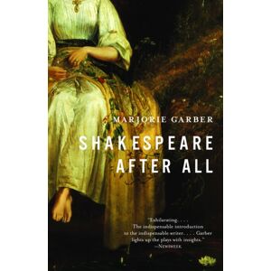 Random House USA Inc Shakespeare After All Random House USA Inc Shakespeare After All