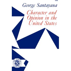 WW Norton & Co Character And Opinion In The United States WW Norton & Co Character And Opinion In The United States