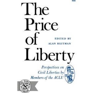 WW Norton & Co The Price Of Liberty WW Norton & Co The Price Of Liberty
