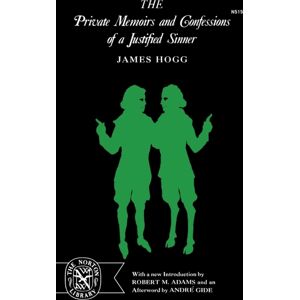 WW Norton & Co The Private Memoirs And Confessions Of A Justified Sinner WW Norton & Co The Private Memoirs And Confessions Of A Justified Sinner