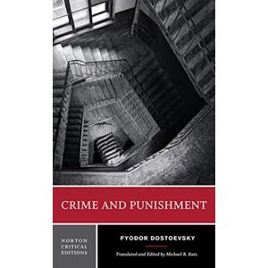 WW Norton & Co Crime And Punishment : A Norton Critical Edition WW Norton & Co Crime And Punishment : A Norton Critical Edition