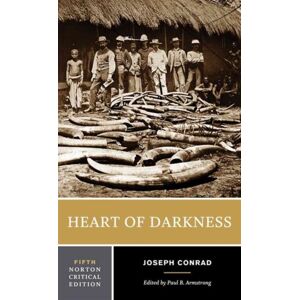WW Norton & Co Heart Of Darkness : A Norton Critical Edition WW Norton & Co Heart Of Darkness : A Norton Critical Edition