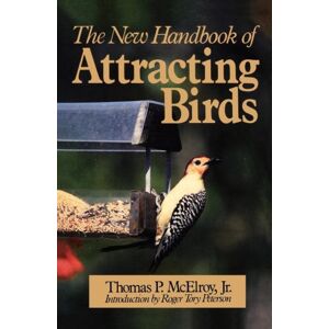 WW Norton & Co The Handbook Of Attracting Birds WW Norton & Co The Handbook Of Attracting Birds