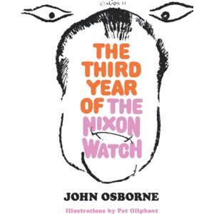 WW Norton & Co The Third Year Of The Nixon Watch WW Norton & Co The Third Year Of The Nixon Watch