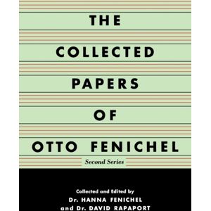 WW Norton & Co The Collected Papers Of Otto Fenichel WW Norton & Co The Collected Papers Of Otto Fenichel