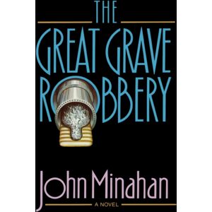 WW Norton & Co The Great Grave Robbery WW Norton & Co The Great Grave Robbery