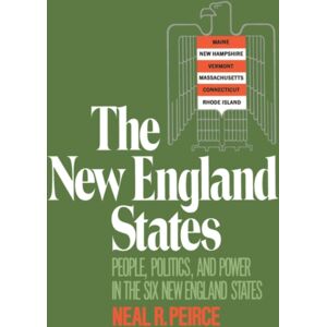 WW Norton & Co The England States : People, Politics, And Power In The Six England States WW Norton & Co The England States : People, Politics, And Power In The Six England States