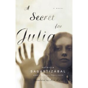 WW Norton & Co A Secret For Julia : A Novel WW Norton & Co A Secret For Julia : A Novel