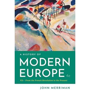 WW Norton & Co A History Of Modern Europe WW Norton & Co A History Of Modern Europe