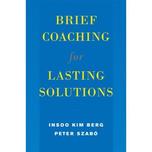 WW Norton & Co Brief Coaching For Lasting Solutions WW Norton & Co Brief Coaching For Lasting Solutions
