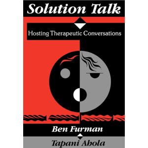 WW Norton & Co Solution Talk : Hosting Therapeutic Conversations WW Norton & Co Solution Talk : Hosting Therapeutic Conversations