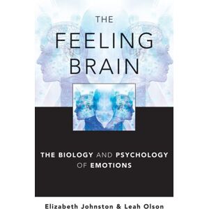 WW Norton & Co The Feeling Brain : The Biology And Psychology Of Emotions WW Norton & Co The Feeling Brain : The Biology And Psychology Of Emotions