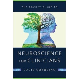 WW Norton & Co The Pocket Guide To Neuroscience For Clinicians WW Norton & Co The Pocket Guide To Neuroscience For Clinicians