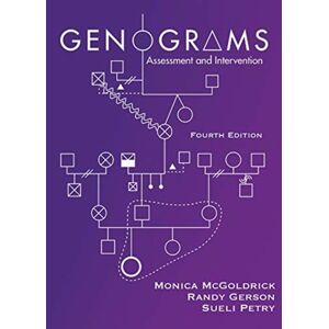 WW Norton & Co Genograms : Assessment And Treatment WW Norton & Co Genograms : Assessment And Treatment