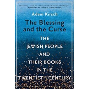 WW Norton & Co The Blessing And The Curse : The Jewish People And Their Books In The Twentieth Century WW Norton & Co The Blessing And The Curse : The Jewish People And Their Books In The Twentieth Century