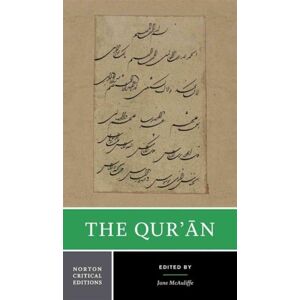 WW Norton & Co The Qur'An : A Norton Critical Edition WW Norton & Co The Qur'An : A Norton Critical Edition