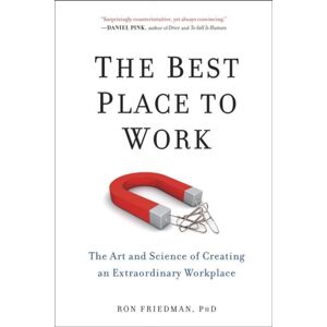 Penguin Putnam Inc The Place To Work : The Art And Science Of Creating An Workplace Penguin Putnam Inc The Place To Work : The Art And Science Of Creating An Workplace