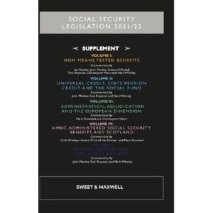 Sweet & Maxwell Ltd Social Security Legislation 2021/22 : Supplement Sweet & Maxwell Ltd Social Security Legislation 2021/22 : Supplement