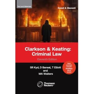 Sweet & Maxwell Ltd Clarkson & Keating: Criminal Law - Text & Materials : (Proview Included) Sweet & Maxwell Ltd Clarkson & Keating: Criminal Law - Text & Materials : (Proview Included)