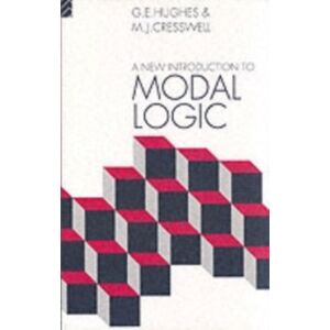 Taylor & Francis Ltd A Introduction To Modal Logic Taylor & Francis Ltd A Introduction To Modal Logic