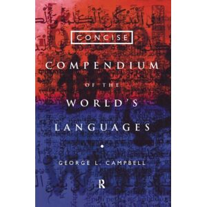 Taylor & Francis Ltd Concise Compendium Of The World'S Languages Taylor & Francis Ltd Concise Compendium Of The World'S Languages