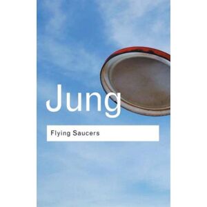 Taylor & Francis Ltd Flying Saucers : A Modern Myth Of Things Seen In The Sky Taylor & Francis Ltd Flying Saucers : A Modern Myth Of Things Seen In The Sky
