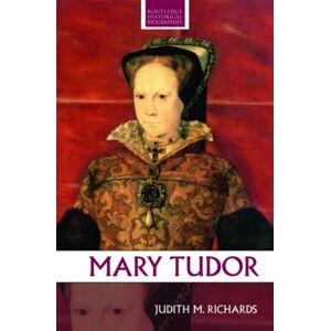 Taylor & Francis Ltd Mary Tudor Taylor & Francis Ltd Mary Tudor
