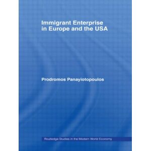Taylor & Francis Ltd Immigrant Enterprise In Europe And The Usa Taylor & Francis Ltd Immigrant Enterprise In Europe And The Usa