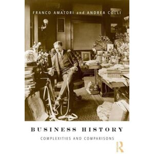 Taylor & Francis Ltd Business History : Complexities And Comparisons Taylor & Francis Ltd Business History : Complexities And Comparisons